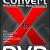 ConvertXtoDVD