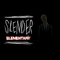 Slender: Elementary