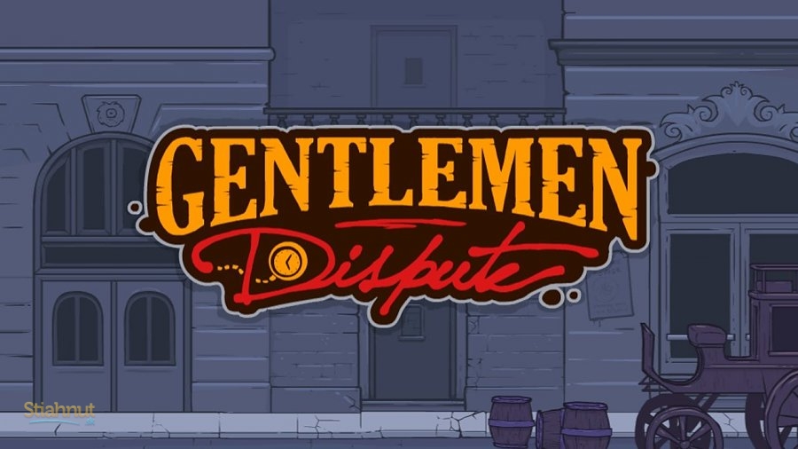 Gentlemen Dispute