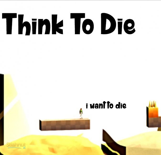 Think to Die