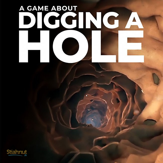 A Game About Digging A Hole