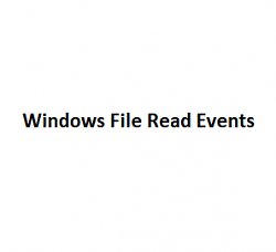 Windows File Read Events