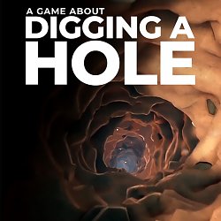 A Game About Digging A Hole